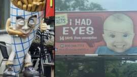 The image is divided into two parts. The left shows a quirky statue of a cone filled with fries, featuring eyes, a nose, and a mouth holding a fry. The right side displays a billboard with a baby&rsquo;s face and text: "I HAD EYES 14 DAYS from conception." Below is contact information.