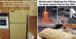 A meme with two panels: Left, a vintage 1980s refrigerator with text about its longevity. Right, text jokes that McDonald's apple pie filling is made from molten lava, showing molten material and a baked apple pie.