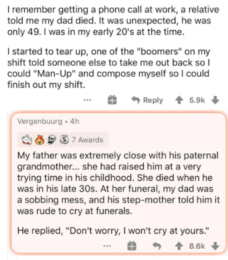 Screenshot of two Reddit comments about losing loved ones; the first shares being told to "man up" when grieving at work, and the second shares a story of a father promised not to cry at funerals after losing his grandmother.