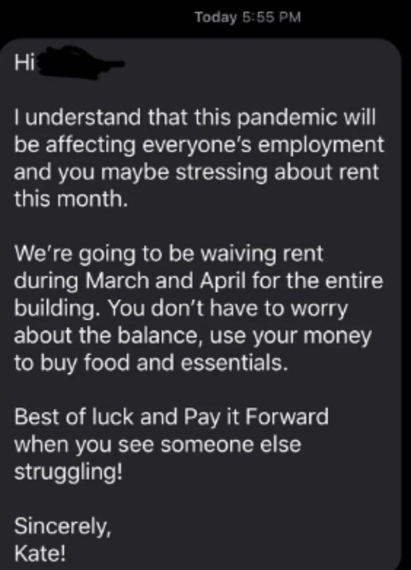 A text message informs residents that rent is waived for March and April due to the pandemic, encouraging them to use funds for essentials and to help others in need. The message ends with well wishes and is signed by Kate.