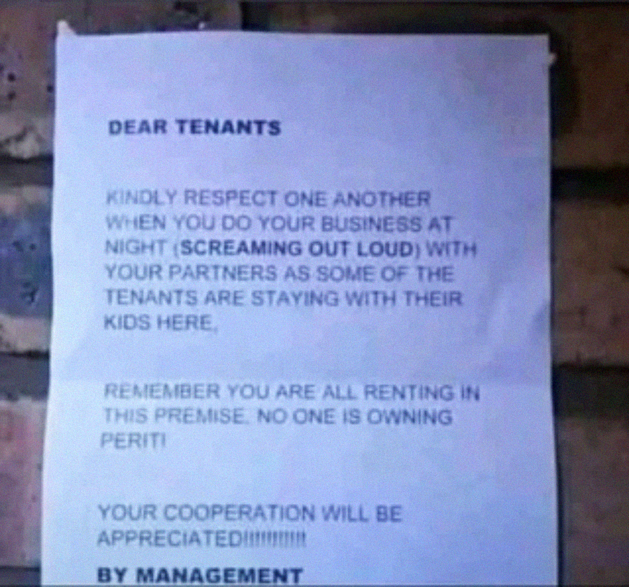 A printed notice on a brick wall asks tenants to respect each other by keeping noise down, especially during intimate moments at night when others' children are present. The message ends by requesting cooperation.