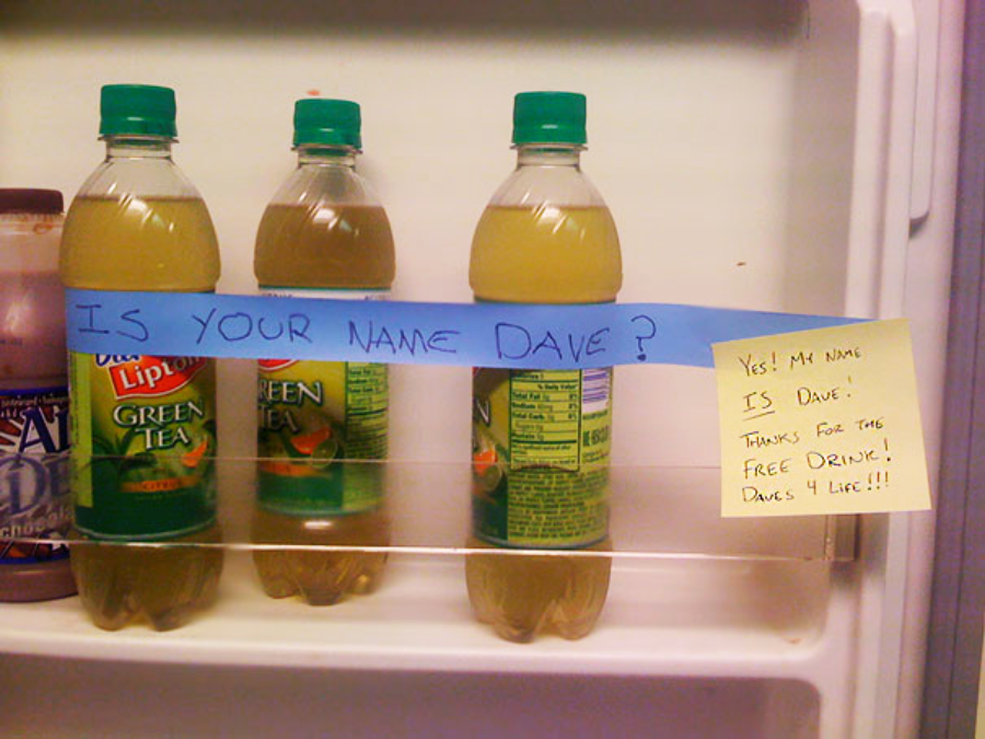 Three bottles of green tea in a fridge, with a note saying, "Is your name Dave?" Another note replies, "Yes! My name IS Dave. Thanks for the free drink! Daves 4 Life!!!