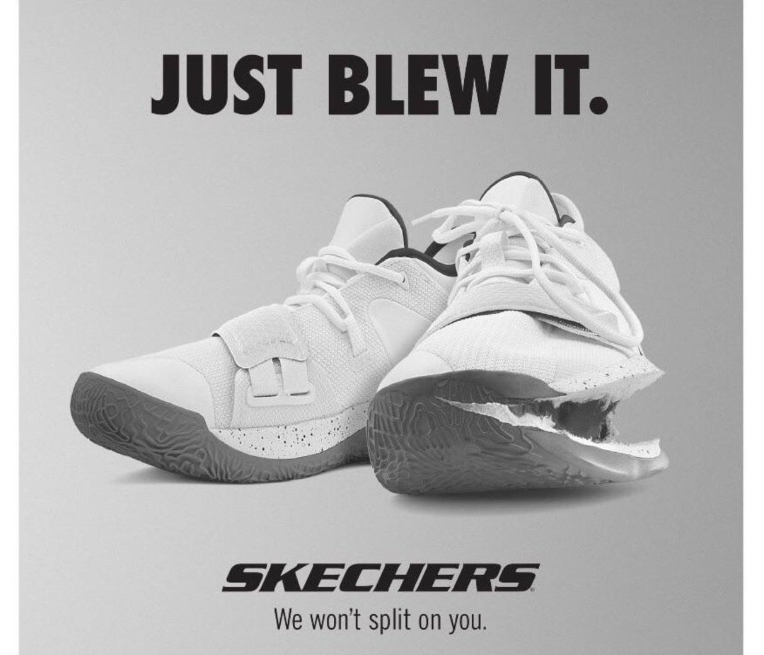 Two white sneakers are shown; one is intact, and the other is split open. Bold text above reads, "JUST BLEW IT." Below, the Skechers logo and the tagline, "We won't split on you," are displayed.