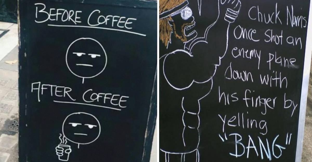 Two chalkboard signs: The left shows "Before Coffee" with a grumpy face drawing and "After Coffee" with the same face holding a coffee cup. The right shows a muscular cartoon and a joke about Chuck Norris shooting a plane with his finger.