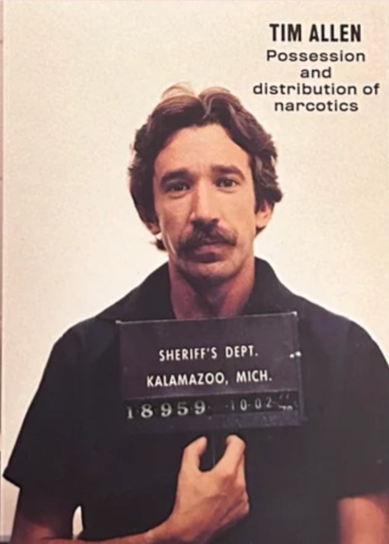 A man with brown hair and a mustache holds a mugshot sign reading "Sheriff's Dept. Kalamazoo, Mich." The text above reads: "Tim Allen Possession and distribution of narcotics.