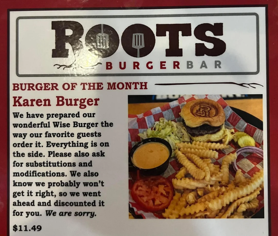 A restaurant menu displays the "Burger of the Month" called the Karen Burger, with a burger, crinkle-cut fries, and chips in a basket. The description humorously notes substitutions and a discounted price of $11.49.