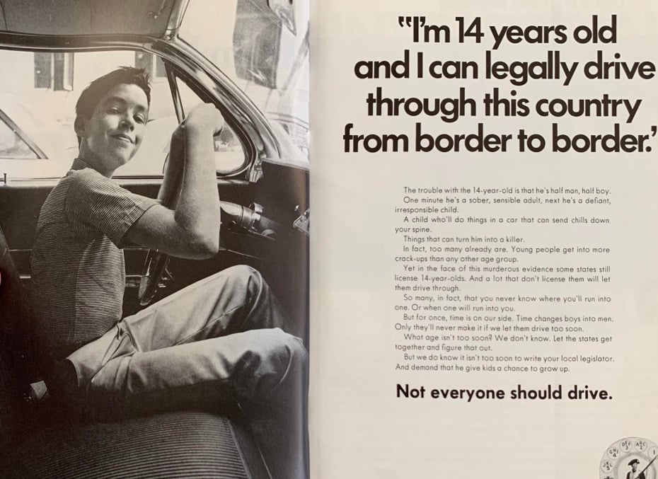 A black-and-white photo of a teenage boy sitting confidently in the driver's seat of a car accompanies large text: "I'm 14 years old and I can legally drive through this country from border to border." Smaller text discusses the risks.
