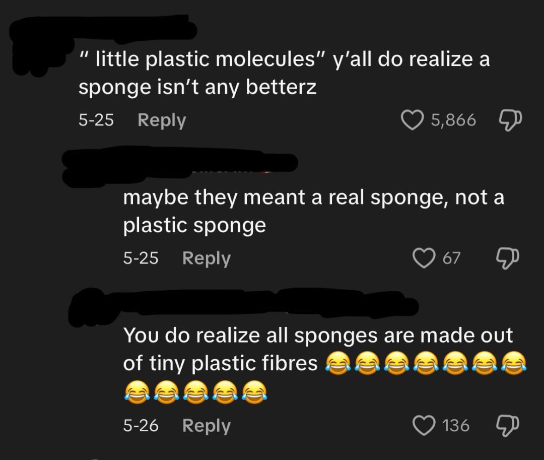 A screenshot of a social media comment thread about sponges; users debate whether sponges are better than “little plastic molecules,” with jokes and laughing emojis about sponges being made of plastic fibers.
