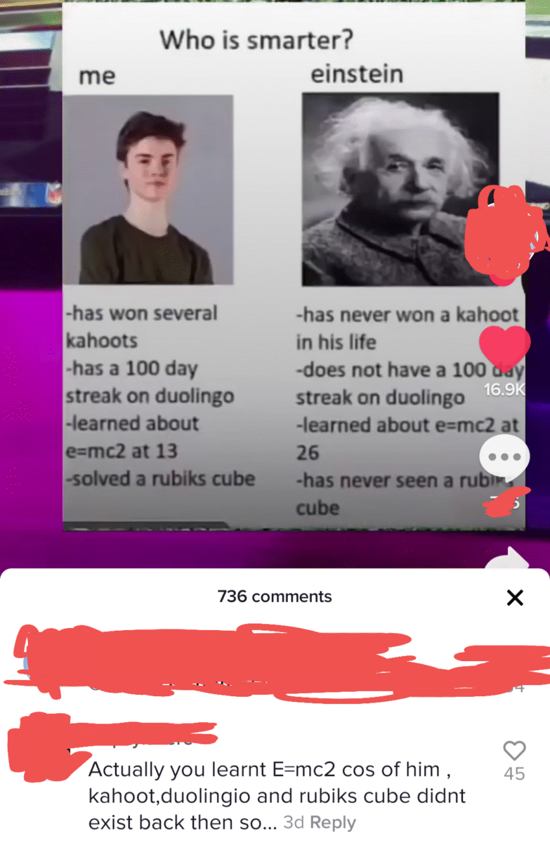 A meme compares "me" and Einstein: "me" has won several Kahoots, a 100-day Duolingo streak, learned E=mc² at 13, and solved a Rubik's cube; Einstein has done none of these. Comments are visible below.