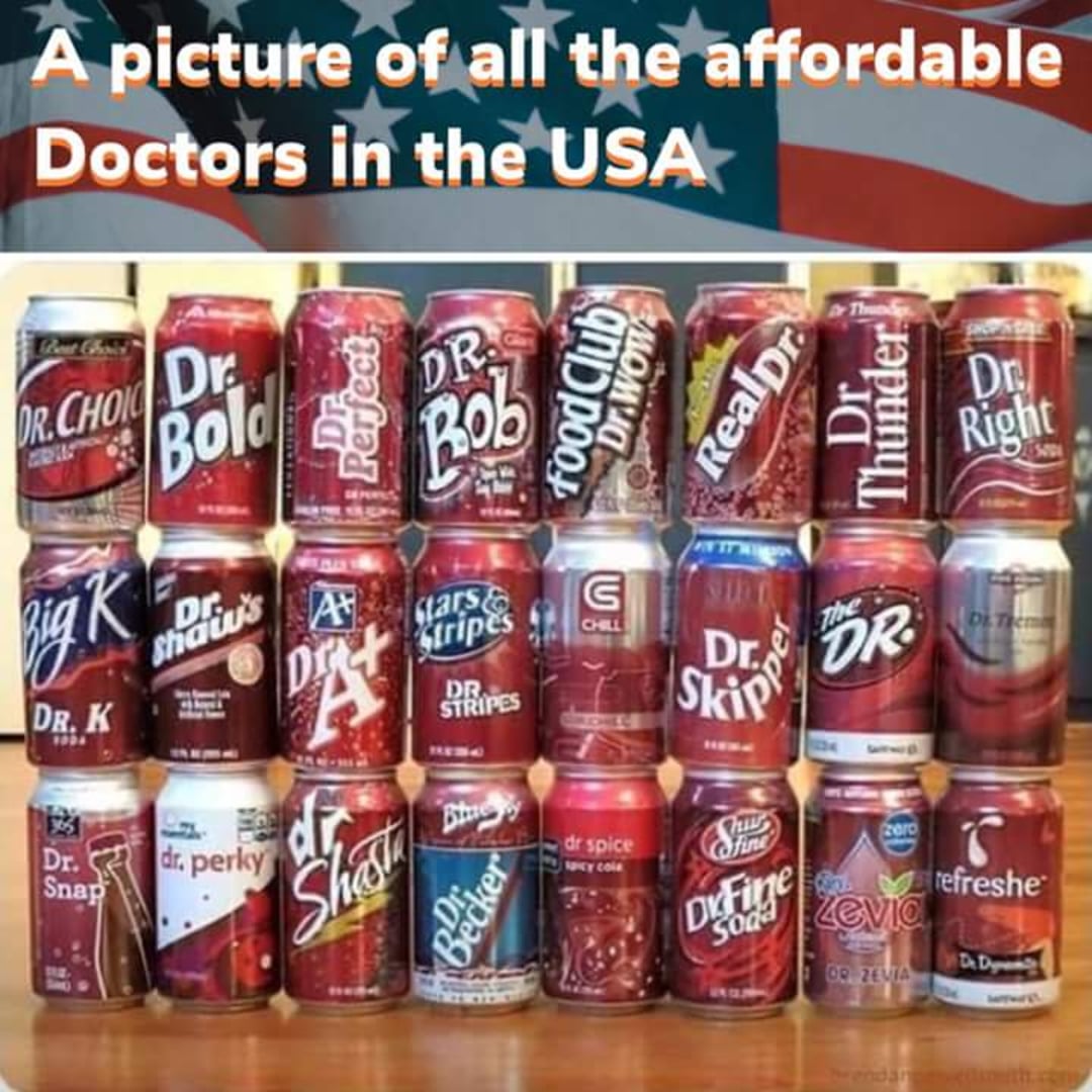 Twenty cans of various generic and store-brand sodas are arranged in rows, each featuring names with “Dr.” in them, such as Dr. Bob, Dr. Thunder, and Dr. Skipper, mimicking the Dr. Pepper brand.