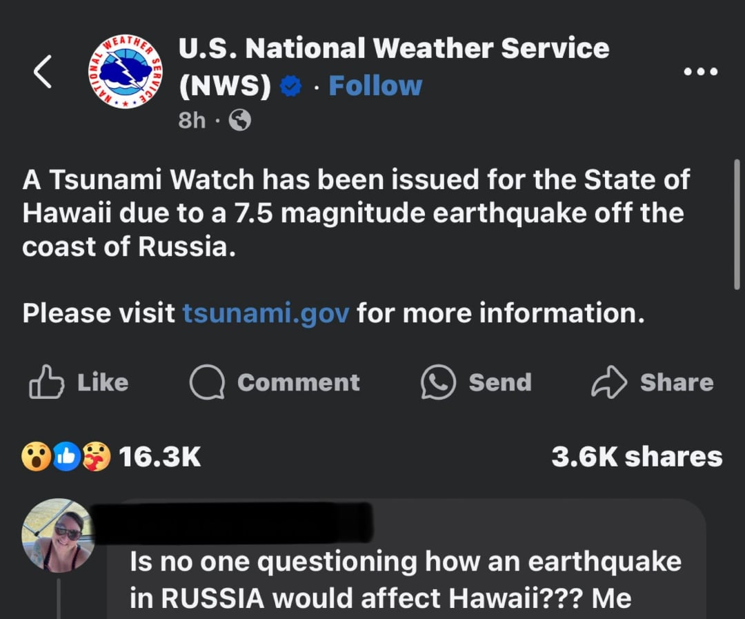 A social media post from the U.S. National Weather Service announces a tsunami watch for Hawaii after a 7.5 magnitude earthquake off Russia's coast. A comment below asks why an earthquake in Russia would affect Hawaii.