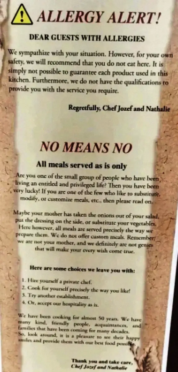 A restaurant sign warns about allergens, stating each product's content can't be guaranteed. It also firmly states "No Means No" on custom meal requests, listing available options and expressing appreciation for understanding.