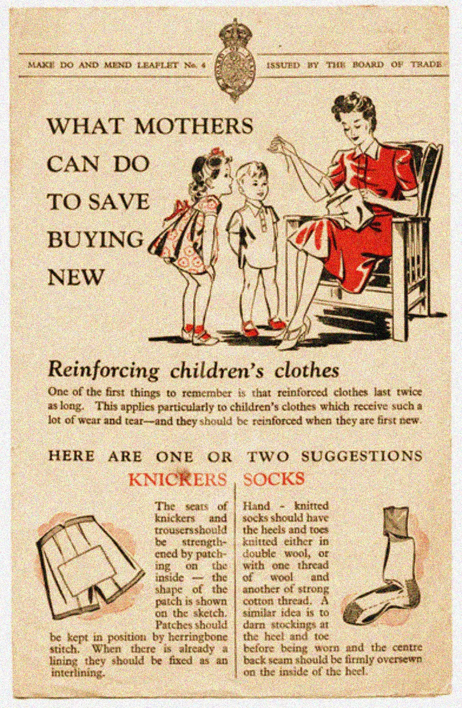 A vintage leaflet titled "What Mothers Can Do to Save Buying New" shows a mother sewing with two children beside her. The leaflet gives tips on reinforcing children's clothes, with illustrations of knickers and socks.