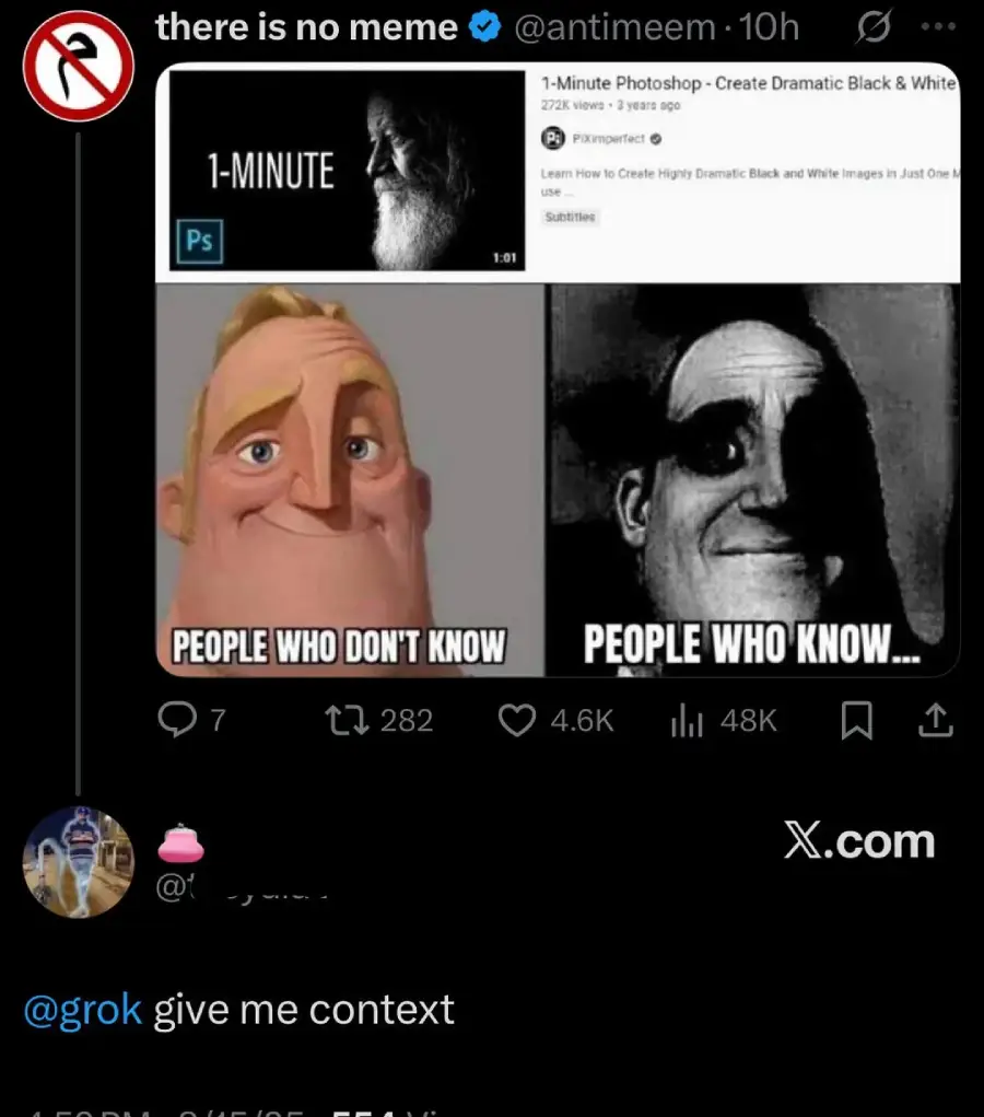 A meme shows two images: on the left, a cheerful cartoon character labeled "PEOPLE WHO DON'T KNOW," and on the right, a somber black-and-white face labeled "PEOPLE WHO KNOW," parodying black-and-white Photoshop tutorials.
