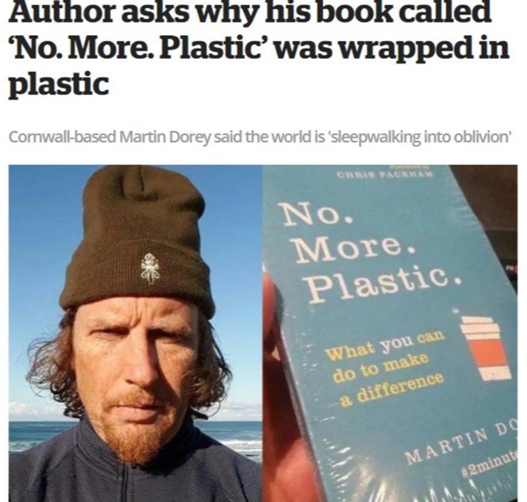 A headline about Martin Dorey's book "No. More. Plastic." being wrapped in plastic; beside the headline is a photo of a man in a beanie and a close-up of the book in plastic packaging.