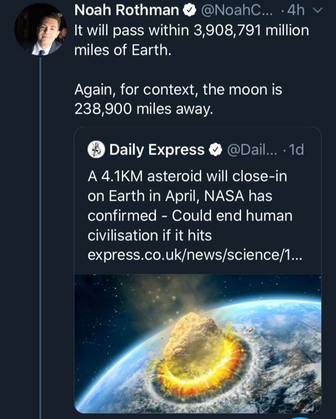 A tweet by Noah Rothman notes an asteroid will pass within 3,908,791 million miles of Earth, comparing it to the moon's 238,900-mile distance. Below, an article image shows an asteroid hitting Earth in a fiery explosion.