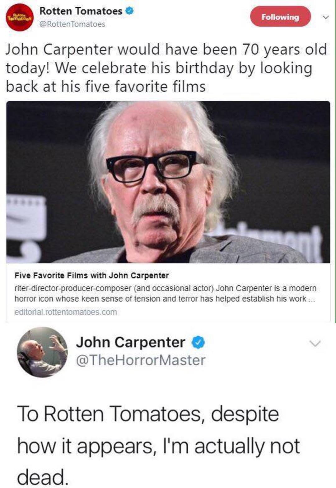 A Rotten Tomatoes tweet honors John Carpenter’s 70th birthday, followed by John Carpenter’s humorous reply stating he’s not actually dead.
