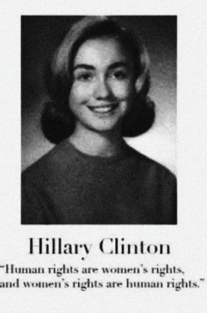 A black-and-white yearbook-style portrait of a young woman with shoulder-length hair and a slight smile. Below the photo, text reads: "Hillary Clinton" and includes a quote about human and women’s rights.