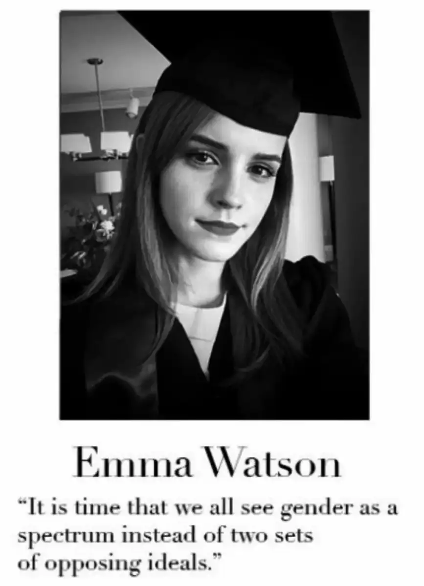 A young woman in a graduation cap and gown takes a selfie. Below, text reads: "Emma Watson. 'It is time that we all see gender as a spectrum instead of two sets of opposing ideals.'