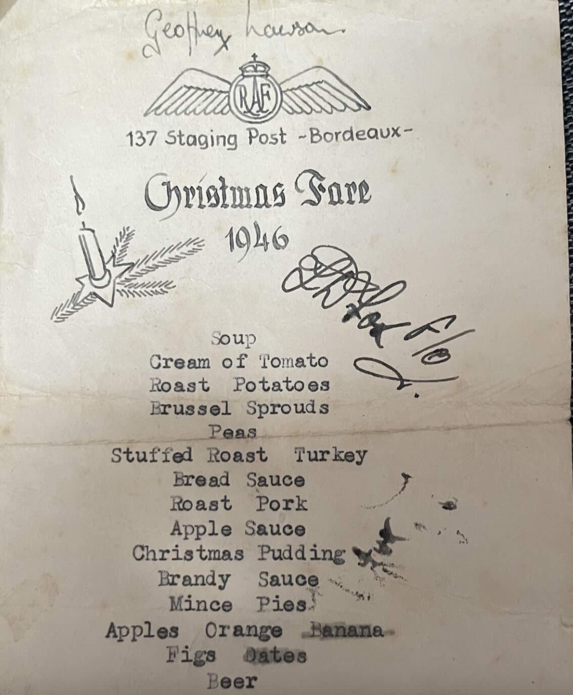 A vintage Christmas menu from 1946 for the RAF 137 Staging Post, Bordeaux. The menu lists dishes like roast turkey, potato, peas, Christmas pudding, mince pies, and drinks like beer. Handwritten signatures are visible.