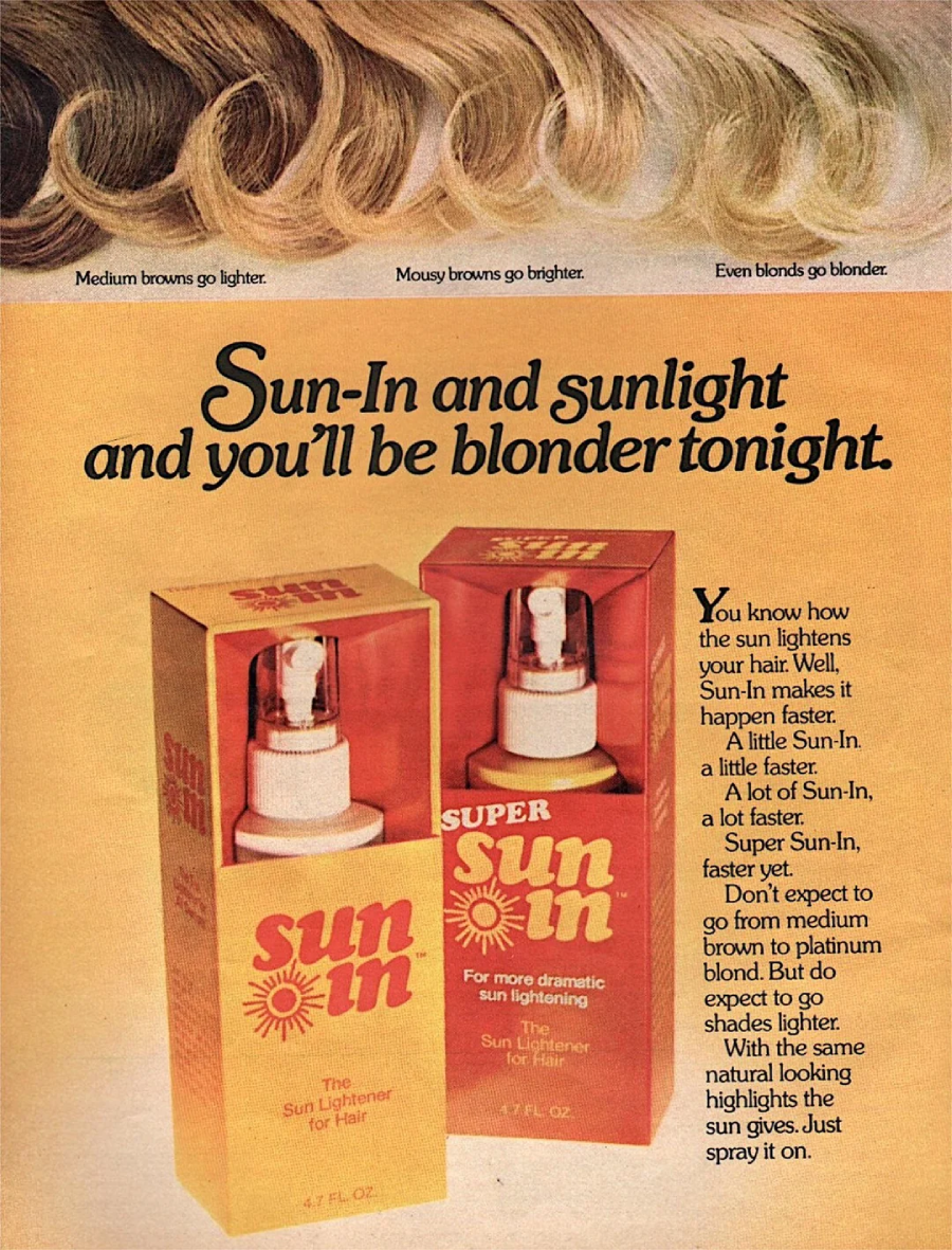 Vintage magazine ad for Sun-In hair lightener shows two spray bottles and boxes labeled "Sun-In" and "Super Sun-In" beneath wavy, highlighted hair. Text promises lighter, blonder hair with Sun-In and sunlight.