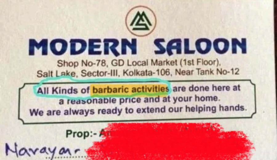 A business card for "Modern Saloon" in Kolkata highlights "All kinds of barbaric activities are done here" instead of "barber activities," showing a humorous spelling mistake. The text below offers services at reasonable prices and at home.