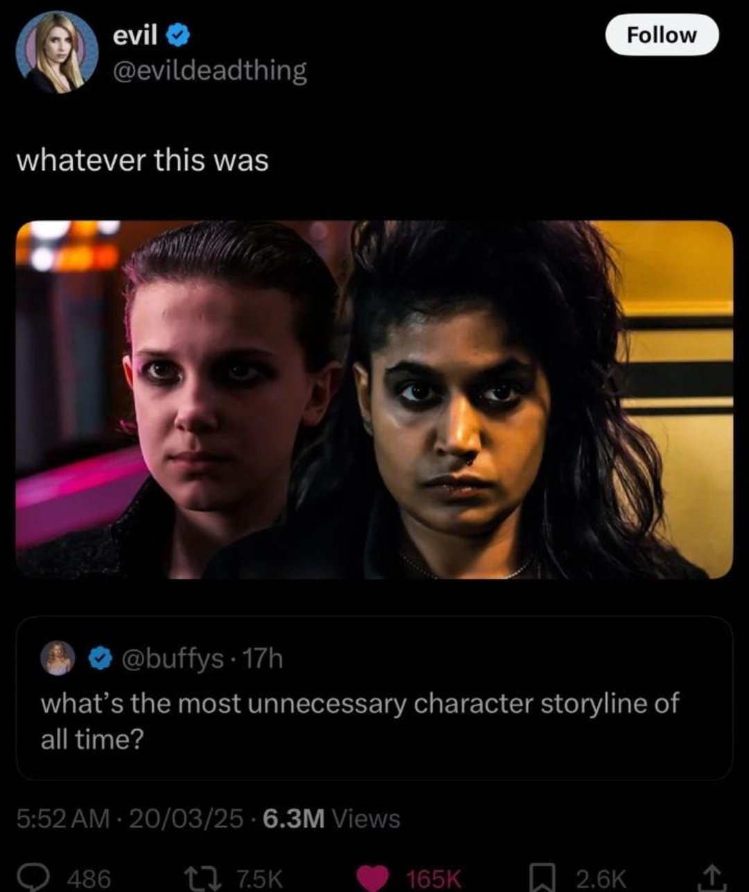 Two serious-faced girls sit side by side in dim lighting. The tweet above them reads, “whatever this was,” in response to another tweet asking for the most unnecessary character storyline of all time.