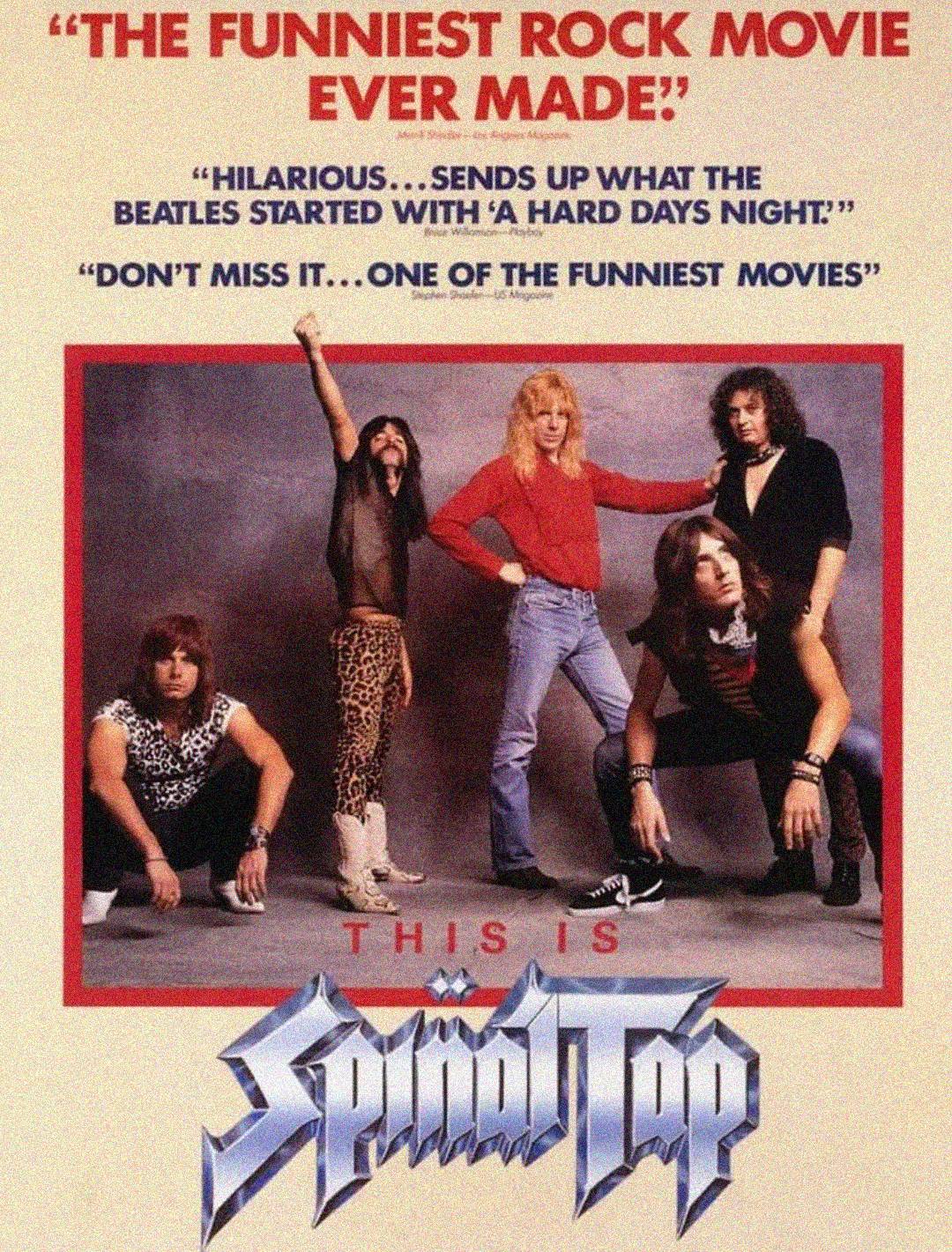 A vintage movie poster for "This Is Spinal Tap" shows five band members in rock attire, posing dramatically. Bold red and blue text above praises the film as "The funniest rock movie ever made." The band’s logo is at the bottom.