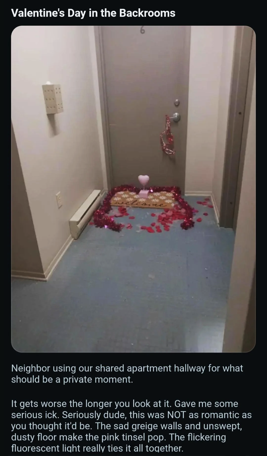 A dim apartment hallway leads to a gray door decorated with pink and red paper hearts, a balloon, and scattered rose petals. The blue carpet is dusty, and the lighting is harsh, giving the scene an eerie, neglected feel.