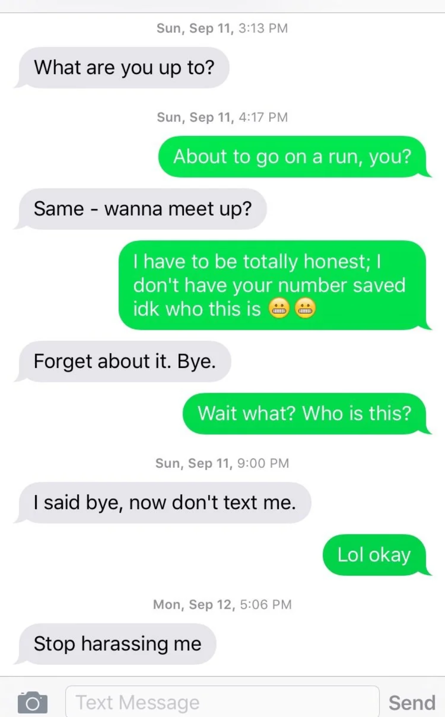 A text conversation where one person doesn’t recognize the other’s number, tries to clarify, and the unknown sender quickly ends the chat, telling them to stop texting and accusing them of harassment.