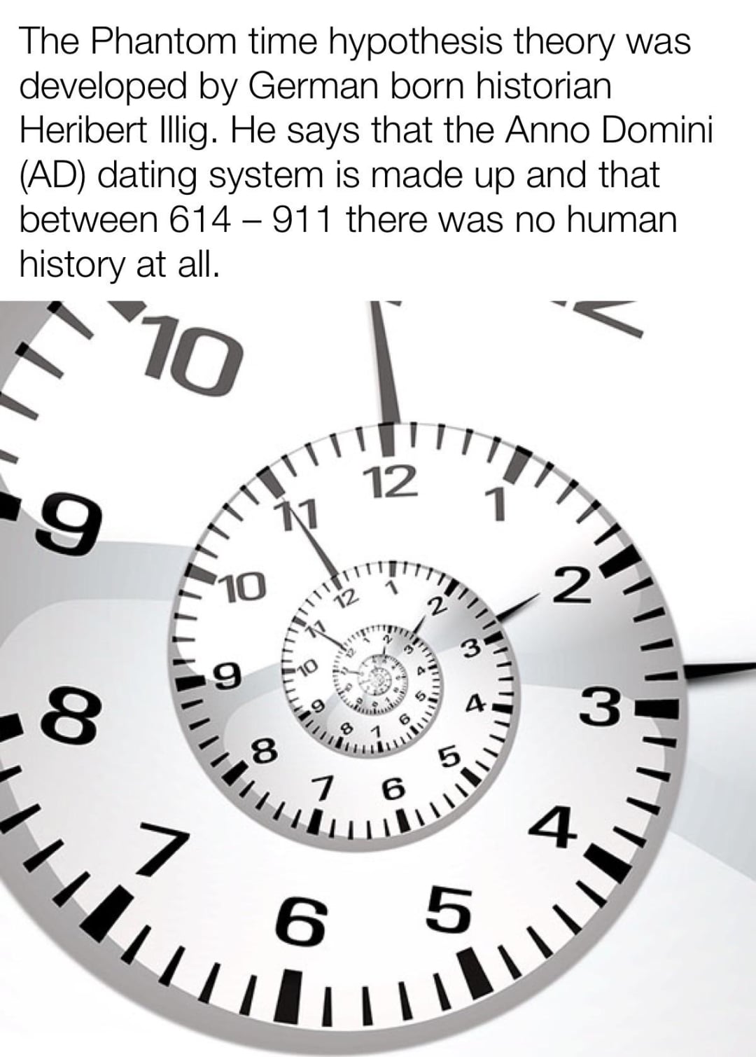 A spiral of overlapping clock faces fades into the distance, accompanied by text explaining the Phantom time hypothesis theory, which claims there was no human history between 614 and 911 AD.