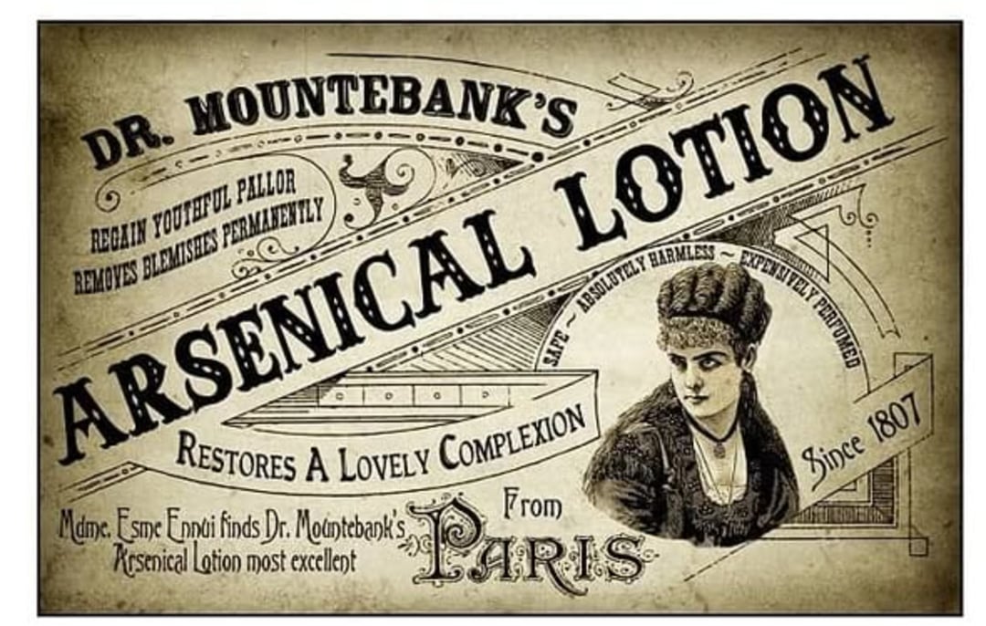 Vintage advertisement for "Dr. Mountebank’s Arsenical Lotion," claiming to restore complexion and remove blemishes, featuring a portrait of a woman and ornate decorative text in an old-fashioned style.