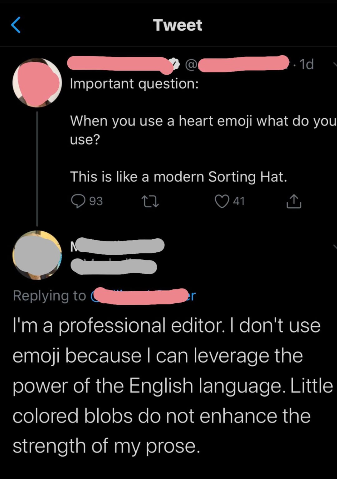 A tweet asks which heart emoji people use, comparing it to a Sorting Hat. A reply says, "I'm a professional editor. I don't use emoji because I can leverage the power of the English language. Little colored blobs do not enhance my prose.