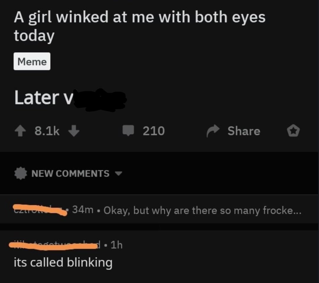 A meme post reads: "A girl winked at me with both eyes today." A comment below says, "It's called blinking." Some text and usernames are blacked out for anonymity.