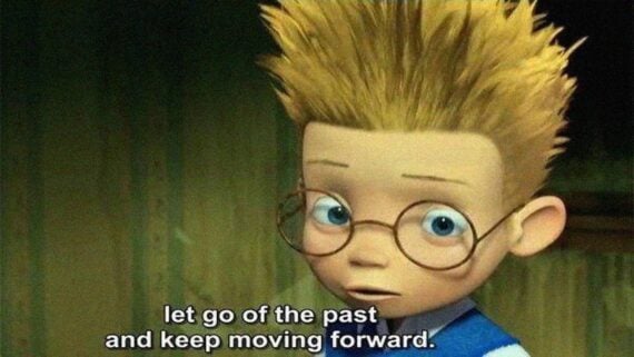 Animated character from Meet the Robinsons with the quote &ldquo;keep moving forward,&rdquo; representing movie lines that hit different as an adult