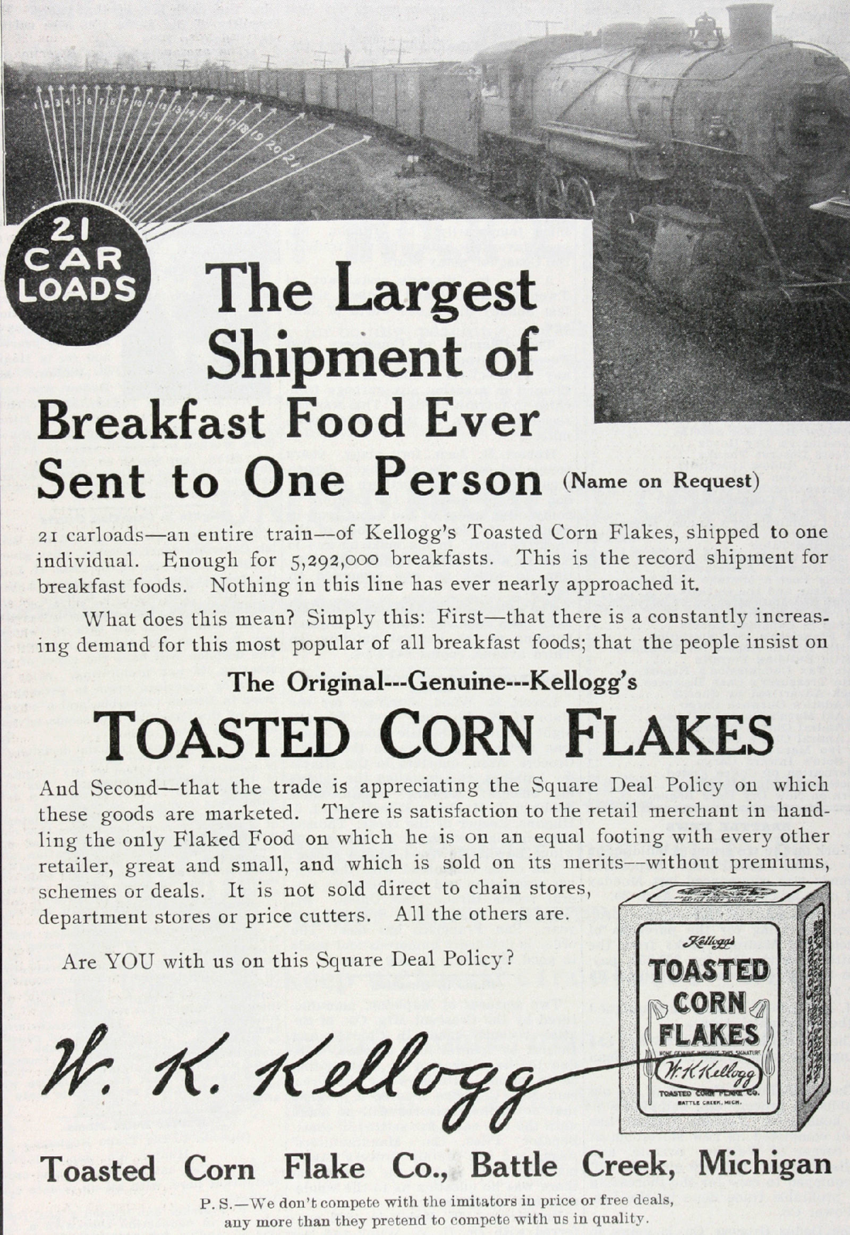 Black-and-white vintage advertisement featuring a large train with “21 CAR LOADS” text, promoting Kellogg’s Toasted Corn Flakes as the largest breakfast food shipment ever sent to one person, with a signature from W.K. Kellogg.