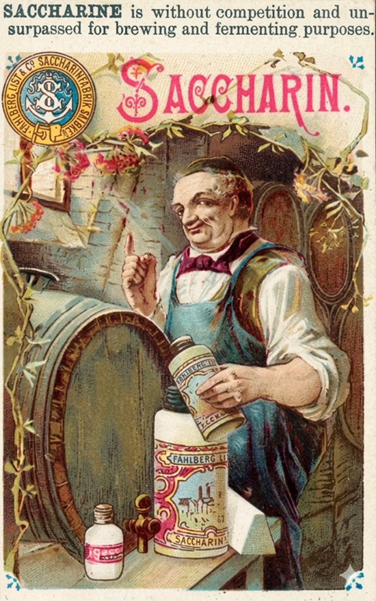 A smiling man in an apron stands by barrels, pouring powder from a canister labeled "Fahlberg Saccharin." The background has vines, and colorful packaging is displayed on a table. Text promotes saccharin for brewing use.