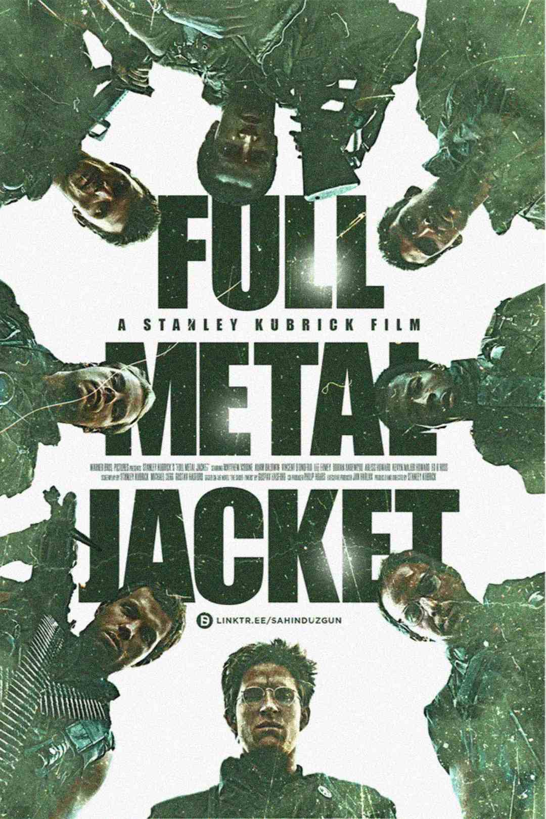 Seven soldiers in military gear stand in a circle, looking down at the camera. Text in the center reads "Full Metal Jacket," with smaller text above: "A Stanley Kubrick Film." The image has a greenish, gritty texture.