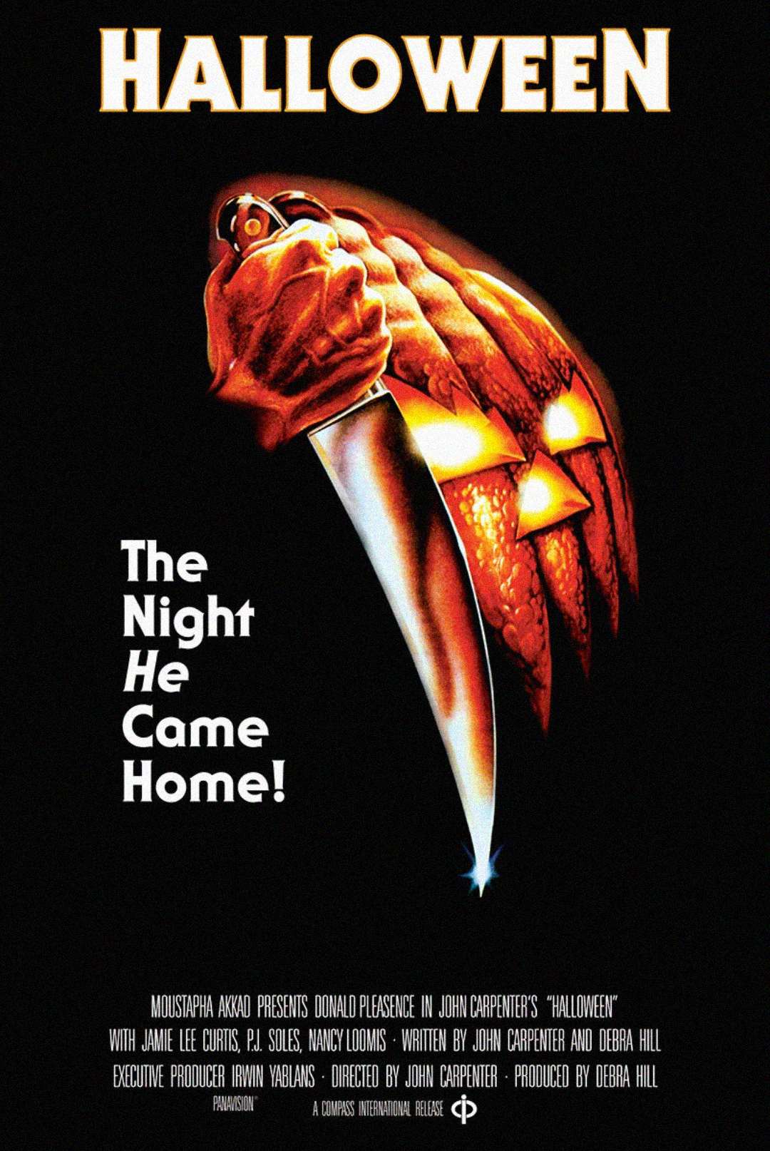 A poster for the movie "Halloween" features a glowing jack-o'-lantern merged with a hand gripping a large knife. Text reads “The Night He Came Home!” with cast and crew credits at the bottom.