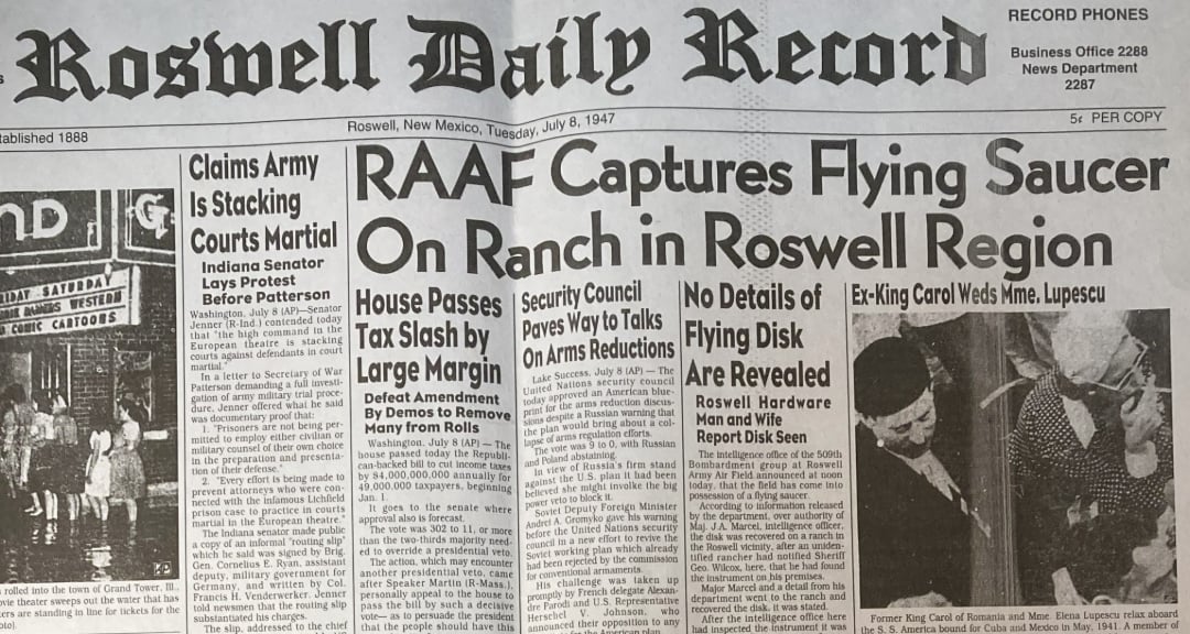 Front page of the Roswell Daily Record newspaper from July 8, 1947, with the headline: "RAAF Captures Flying Saucer On Ranch in Roswell Region" and several other news articles surrounding the main story.