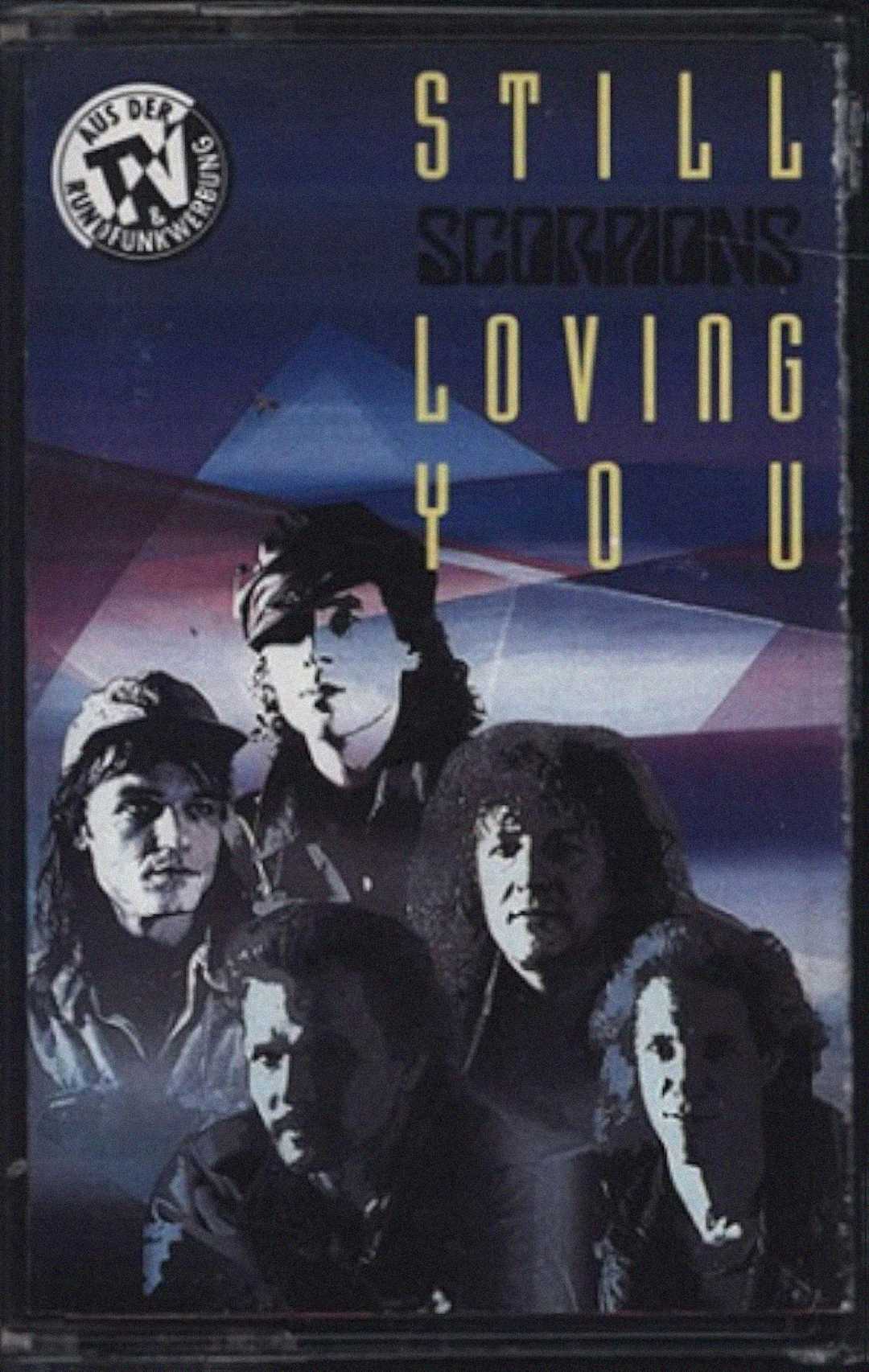 A retro cover features five men in a rock band, with "Still Loving You" and "Scorpions" written in bold yellow letters on a blue and purple geometric background. A German label logo appears in the top left corner.