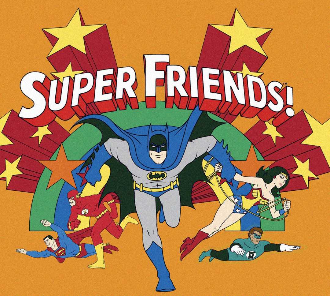 Illustration of Batman, Wonder Woman, Superman, The Flash, Aquaman, and Green Lantern running forward under the words “Super Friends!” with colorful stars and shapes in the background.