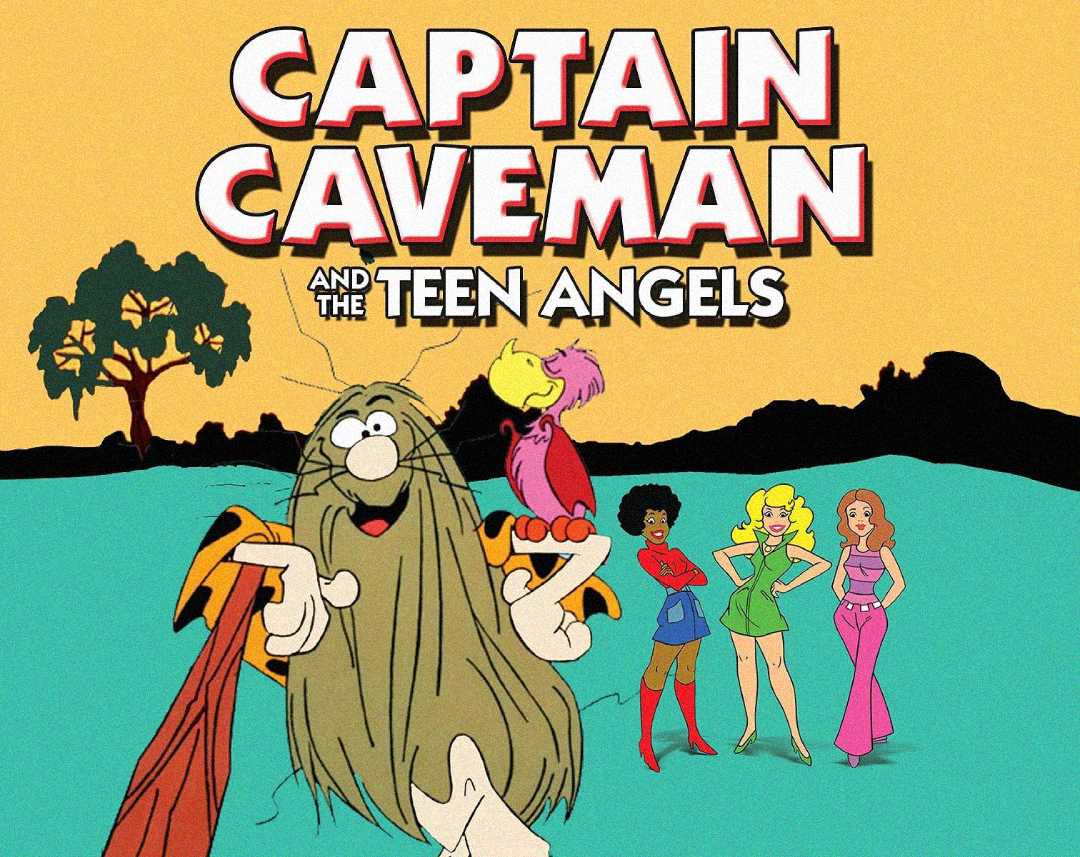 Cartoon image of Captain Caveman holding a red club with a bird on his arm, standing beside three girls—the Teen Angels—against a yellow and blue background with trees and the show title above them.