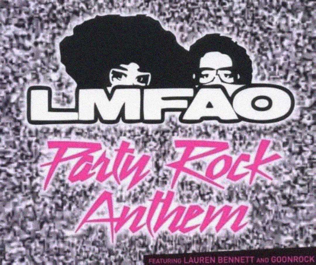 Album cover for "Party Rock Anthem" by LMFAO, featuring black silhouettes with big hair and glasses, the bold LMFAO logo, and "Party Rock Anthem" written in pink script over a static background.