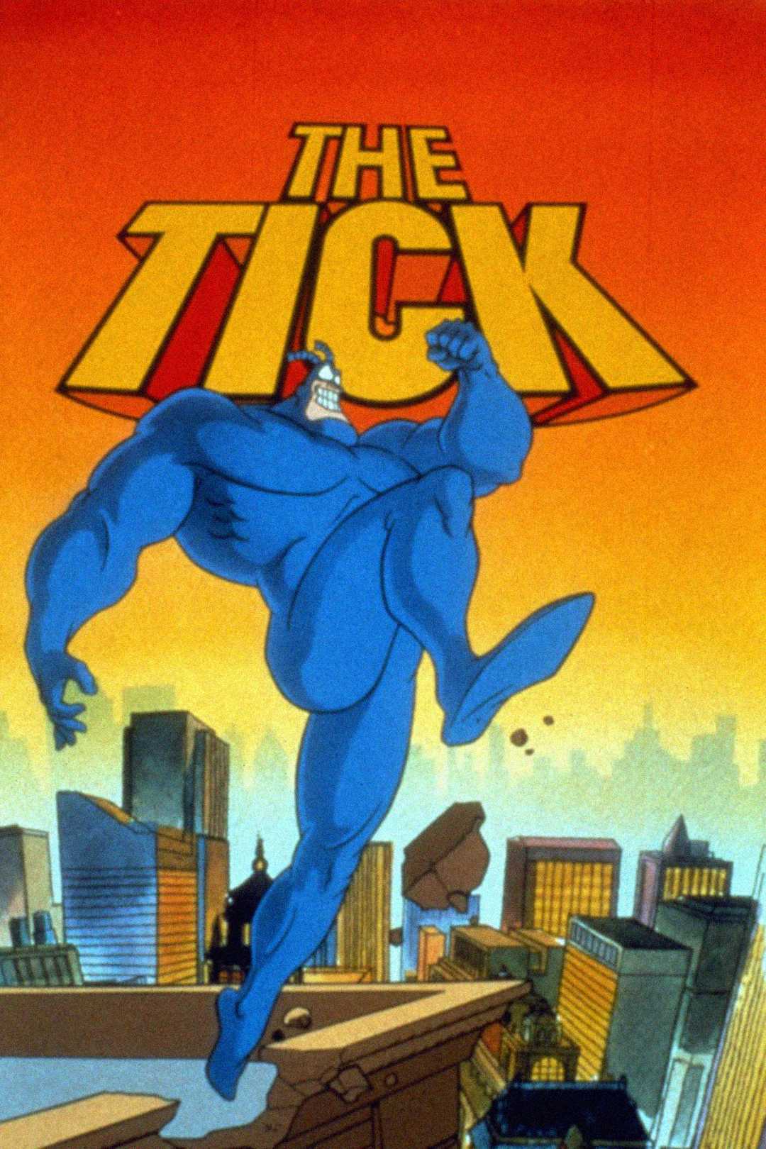 A muscular blue superhero, The Tick, strikes a dynamic pose on a rooftop above a city skyline, with the show's bold yellow logo "The Tick" in the background against an orange sky.