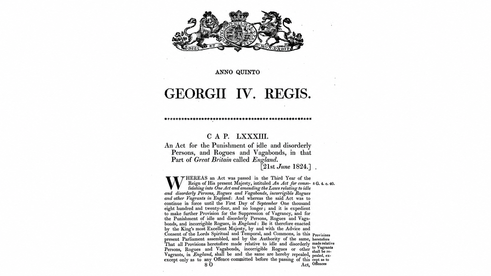 1800s. Black and white scan of an old legal document titled “An Act for the Punishment of idle and disorderly Persons, and Rogues and Vagabonds, in that Part of Great Britain called England,” dated 21st June 1824 under George IV.