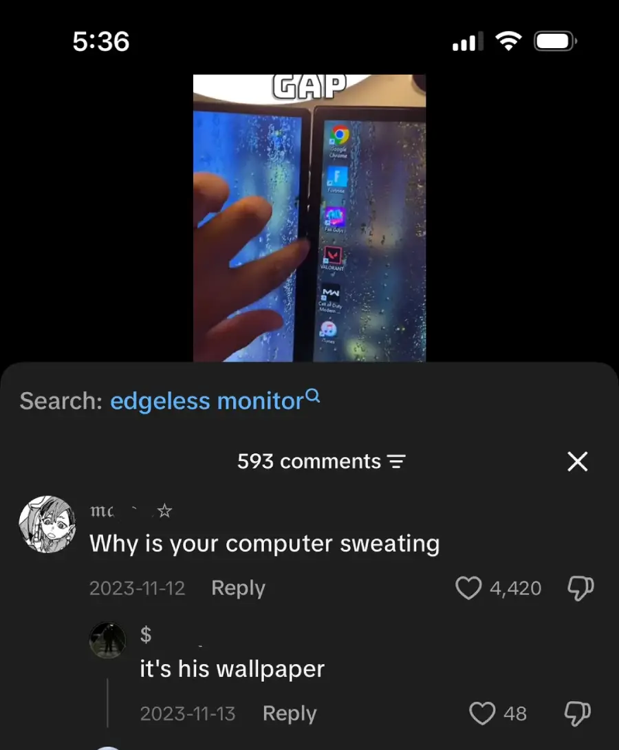 A hand points at a computer screen with a raindrop-covered wallpaper. A comment below reads, "Why is your computer sweating," and a reply says, "it's his wallpaper.