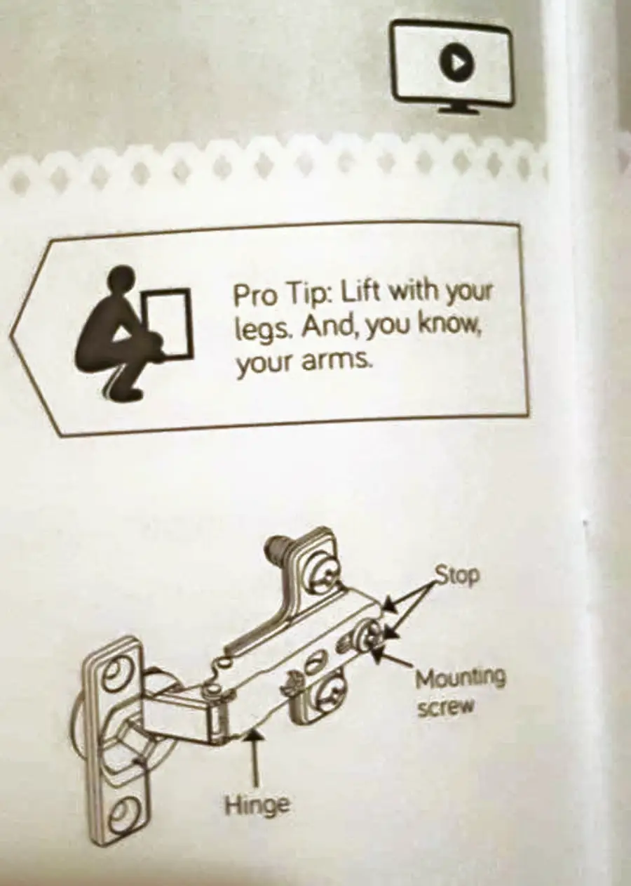 Instructional diagram with a tip to "Lift with your legs. And, you know, your arms," next to an illustration showing hinge parts labeled hinge, stop, and mounting screw.