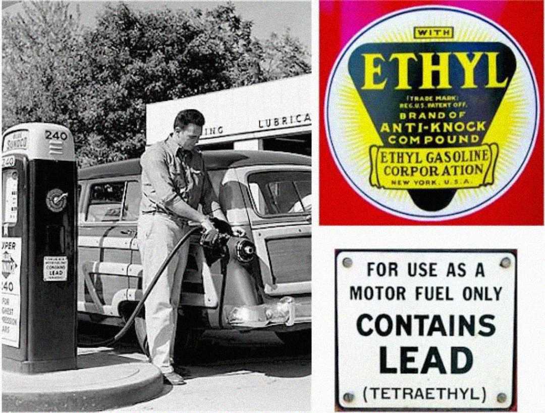 A man pumps gas into a vintage car at an old gas station. Inset: a yellow and blue Ethyl gasoline logo and a sign reading "For use as a motor fuel only—Contains Lead (Tetraethyl).