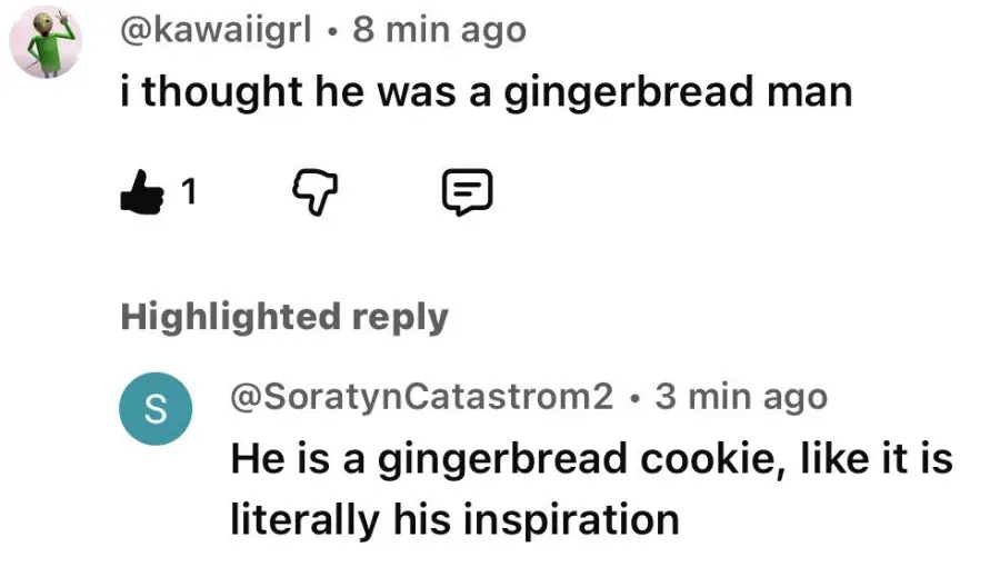 A social media comment says, "i thought he was a gingerbread man," with a reply stating, "He is a gingerbread cookie, like it is literally his inspiration.